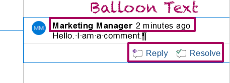 A Word comment balloon showing the elements controlled by the Balloon Text style: user name, timestamp, and Reply and Resolve buttons.