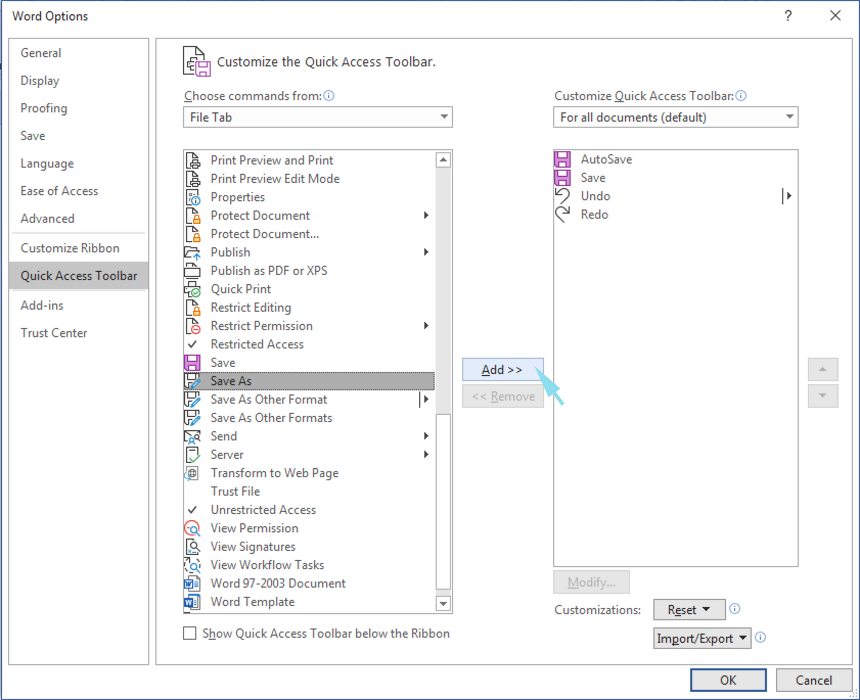 Screenshot: In the Customize Quick Access Toolbar dialog, the user moves the Save As command from the list of popular commands to the Quick Access list